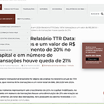 M&A em 2024 Relatrio TTR Data: 1.674 transaes e um valor de R$ 260 bi  crescimento de 20% no capital e em nmero de transaes houve queda de 21%